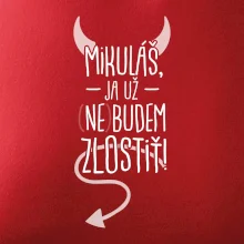 Mikuláš, ja už nebudem zlostiť! Mikuláš, ja už nebudem zlostiť!