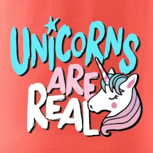 Unicorns are real ponny Unicorns are real ponny