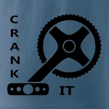 Crank it Crank it