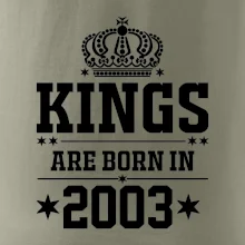 Kings are born in 2003
