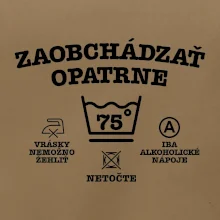 Zaobchádzať opatrne 75