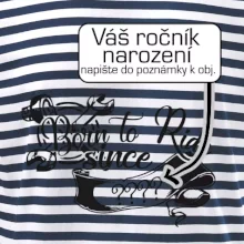 Born to ride - Vlastný ročník