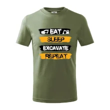Eat Sleep Excavate Repeat