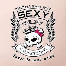Neznášam byť sexy - Princezná