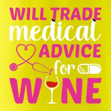 Will trade medical advice for wine