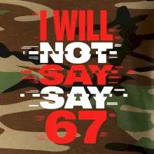 Červený - I Will Not Say SAY 67
