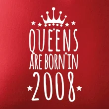 Queens are born in 2008
