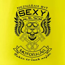 Neznášam byť sexy - motorkár