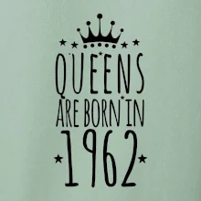 Queens are born in 1962