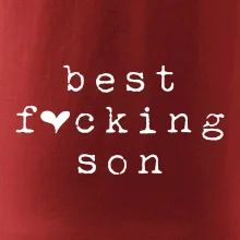 Best fucking son