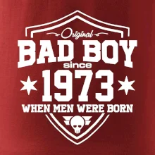 Bad boy since 1973