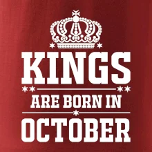 Kings are born in October