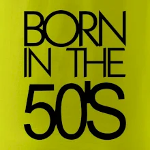 Born In The 50s