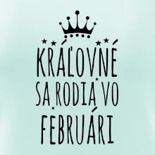 Kráľovné sa rodia vo februári