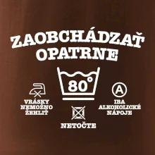 Zaobchádzať opatrne 80
