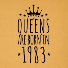 Queens are born in 1983