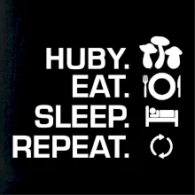 Huby Eat Sleep Repeat Huby Eat Sleep Repeat