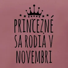 Princezné sa rodia v novembri