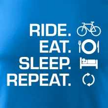 Ride Eat Sleep Repeat bicykel
