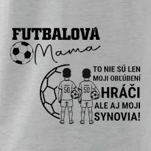 Futbalová mama - Dvaja synovia (vaše meno a číslo)