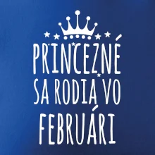 Princezné sa rodia vo februári