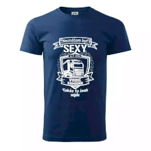 Neznášam byť sexy - Vodič Kamiónu ERB Neznášam byť sexy - Vodič Kamiónu ERB