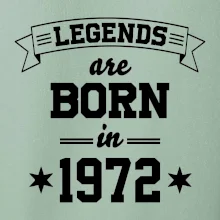 Legends are born in 1972