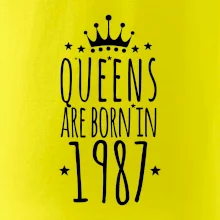 Queens are born in 1987