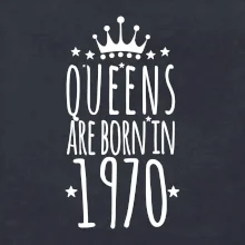 Queens are born in 1970