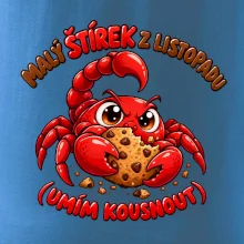 Malý listopadový štírek chrání čokoládovou sušenku