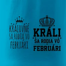 Králi - Kráľovné sa rodia vo februári
