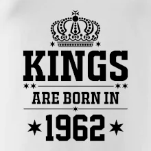 Kings are born in 1962 Kings are born in 1962