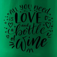 All you need is love and bottle of wine
