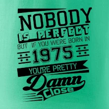 Nobody is perfect - 1975