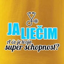 Já liečim - tvoja super schopnosť - rovný Já liečim - tvoja super schopnosť - rovný