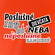 Poslušné dievčata idú do neba