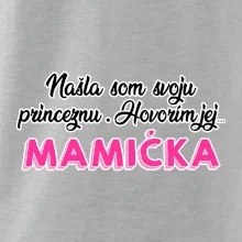 Našla som princeznu - mamička