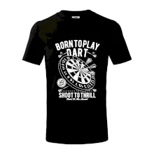 Born To Play Dart Born To Play Dart