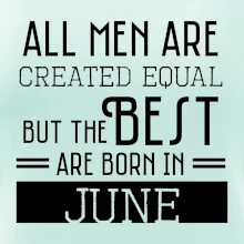 All men are created equal june
