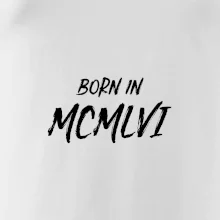 Born in - Rímske číslo 1956