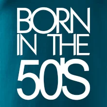 Born In The 50s