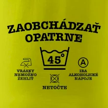 Zaobchádzať opatrne 45
