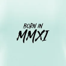 Born in - Rímske číslo 2011