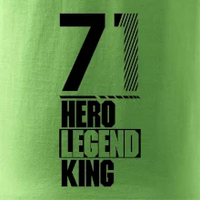 Hero, Legend, King 1971
