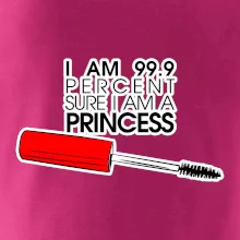Na 99 percent som princezná