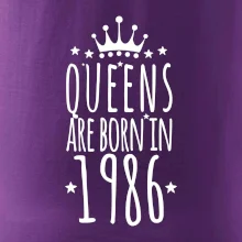 Queens are born in 1986