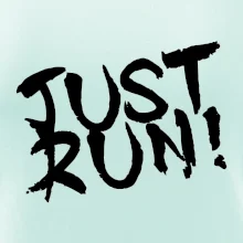 Just run Just run