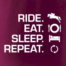 Ride Eat Sleep Repeat Kôň Ride Eat Sleep Repeat Kôň