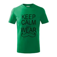 Keep calm and wear mustache Keep calm and wear mustache