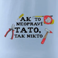 Ak to neopravi tato tak nikto - farebne